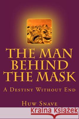 The Man behind the Mask Evans, Jonathan H. 9781517139872 Createspace - książka