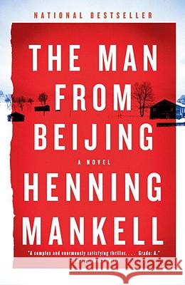 The Man from Beijing Henning Mankell Laurie Thompson 9780307472847 Vintage Books USA - książka