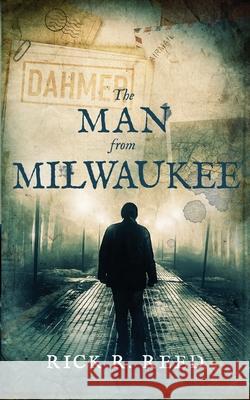 The Man from Milwaukee Rick R Reed 9781648900457 Ninestar Press, LLC - książka