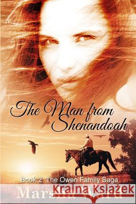 The Man from Shenandoah Marsha Ward 9780988381025 Westward Books - książka