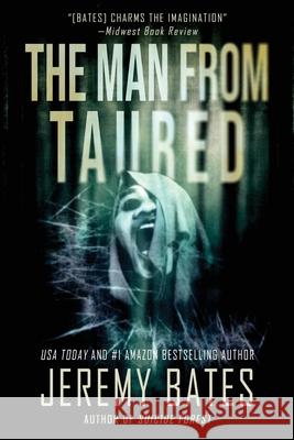 The Man from Taured Bates, Jeremy 9781988091440 Ghillinnein Books - książka