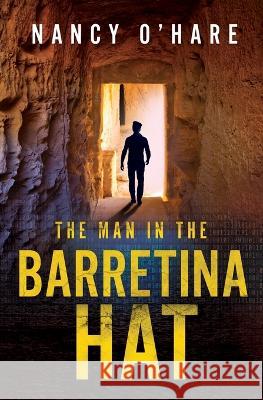 The Man in the Barretina Hat Nancy O'Hare Bespoke Boo Susan Fitzgerald 9781777401757 Nancy O'Hare - książka