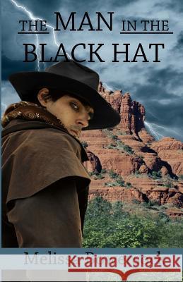 The Man in the Black Hat Melissa Bowersock 9781537683188 Createspace Independent Publishing Platform - książka