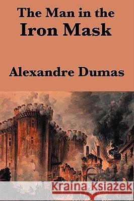 The Man in the Iron Mask Alexandre Dumas 9781604594706 Wilder Publications - książka