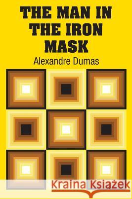 The Man in the Iron Mask Alexandre Dumas 9781613825594 Simon & Brown - książka