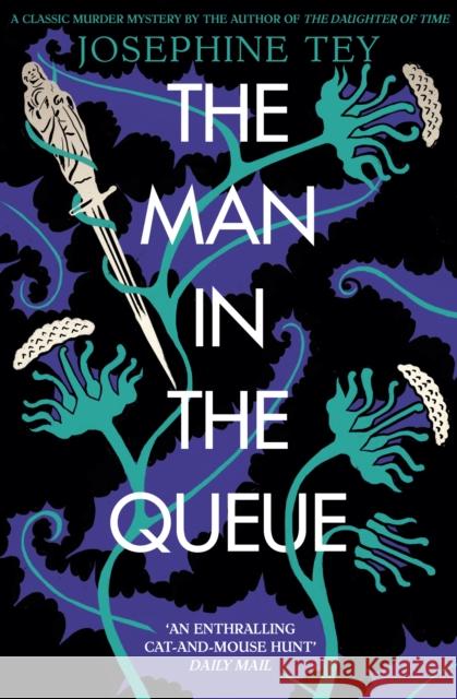 The Man in the Queue Tey, Josephine 9781782279600 Pushkin Press - książka