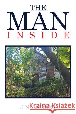 The Man Inside Janet Sadler 9781514416709 Xlibris - książka