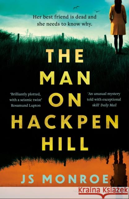 The Man On Hackpen Hill J.S. Monroe 9781838939595 Bloomsbury Publishing PLC - książka