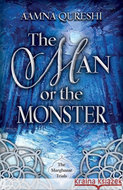 The Man or the Monster: Volume 2 Qureshi, Aamna 9780744305579 Camcat Books - książka