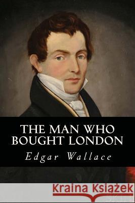 The Man who bought London Ravell 9781545160756 Createspace Independent Publishing Platform - książka