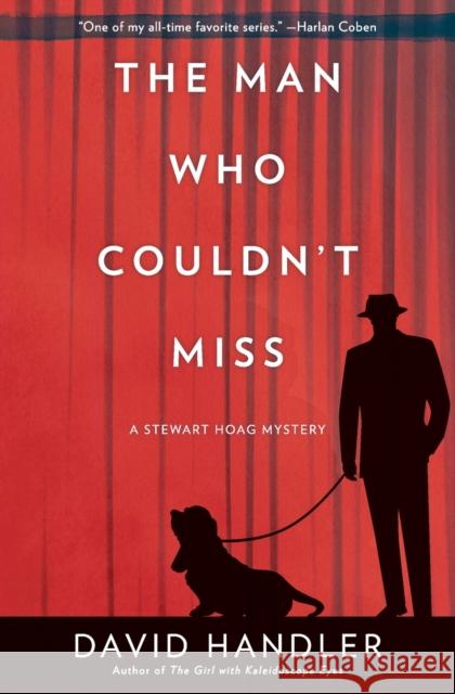 The Man Who Couldn't Miss: A Stewart Hoag Mystery David Handler 9780062412850 William Morrow & Company - książka