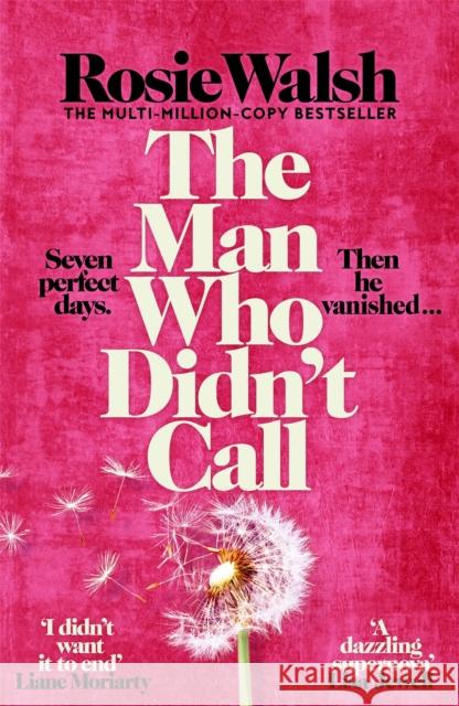 The Man Who Didn't Call Rosie Walsh 9781035098880 Pan Macmillan - książka