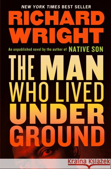 The Man Who Lived Underground Richard Wright 9781598536768 Library of America - książka