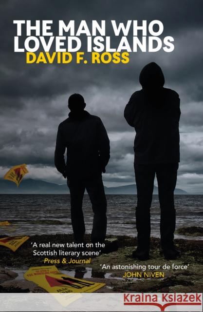 The Man Who Loved Islands Ross, David F. 9781910633151 Disco Days - książka