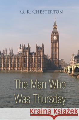 The Man Who Was Thursday G. K. Chesterton 9781787247086 Fractal Press - książka