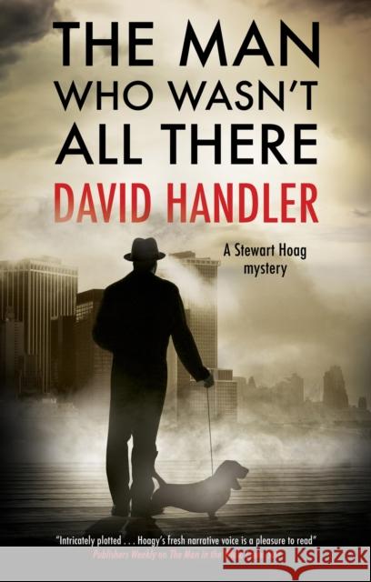 The Man Who Wasn't All There David Handler 9780727892485 Canongate Books - książka