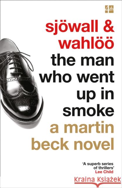 The Man Who Went Up in Smoke Maj Sjowall 9780007439126 HarperCollins Publishers - książka