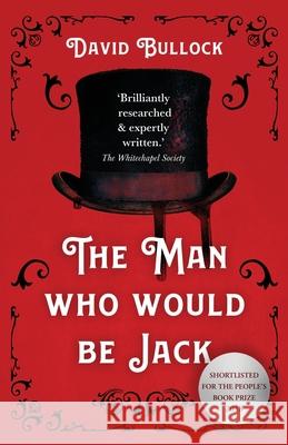 The Man Who Would be Jack David Bullock 9781839012372 Lume Books - książka