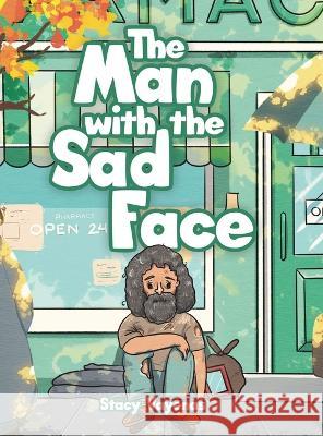 The Man with the Sad Face Stacy Vayenas   9780228894667 Tellwell Talent - książka