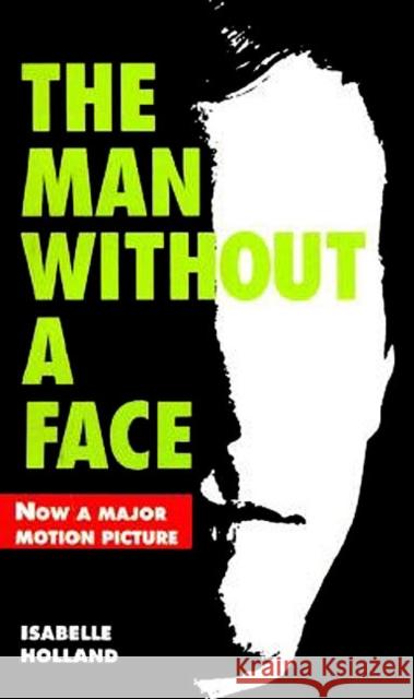 The Man Without a Face Isabelle Holland Asabelle Holland 9780064470285 HarperTrophy - książka