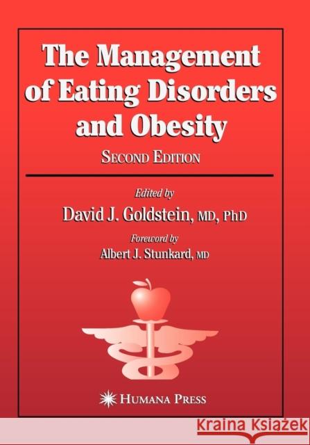 The Management of Eating Disorders and Obesity David J. Goldstein 9781617375057 Springer - książka