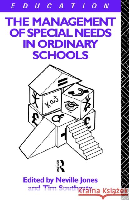 The Management of Special Needs in Ordinary Schools Roger Ed. Edward Ed. Dee Ed. Hedd Jones Neville Jones Tim Southgate 9780415053952 Routledge - książka