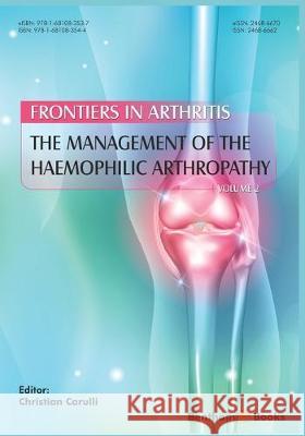 The Management of the Haemophilic Arthropathy Christian Carulli 9781681083544 Bentham Science Publishers - książka