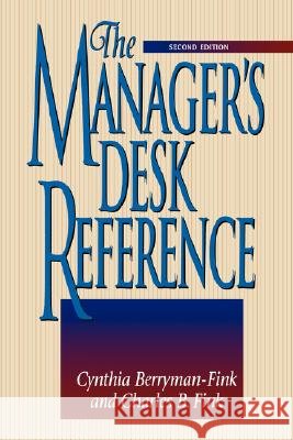 The Manager's Desk Reference Cynthia Berryman-Fink Charles B. Fink 9780814400395 AMACOM/American Management Association - książka