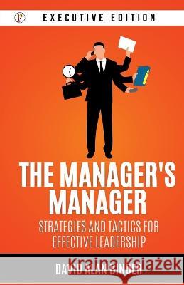 The Manager's Manager David Alan Binder   9789358042610 Pharos Books Private Limited - książka