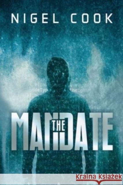 The Mandate Nigel Cook 9781804395677 Olympia Publishers - książka