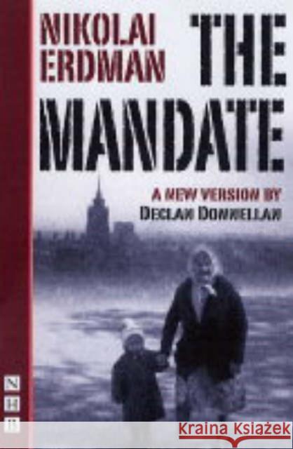 The Mandate Nikolai Erdman 9781854598257  - książka