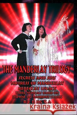 The Manderlay Trilogy Stephen Storc 9781478213925 Createspace - książka