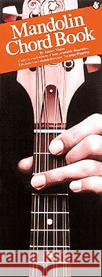 The Mandolin Chord Book: Compact Reference Library James Major 9780825622960 Amsco Music - książka