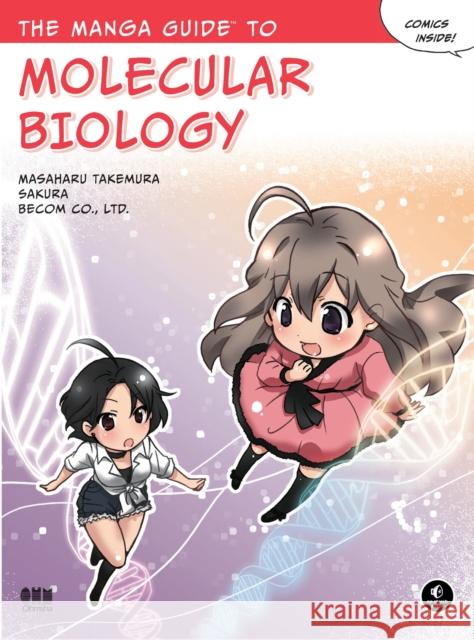 The Manga Guide to Molecular Biology Masaharu Takemura 9781593272029 No Starch Press,US - książka