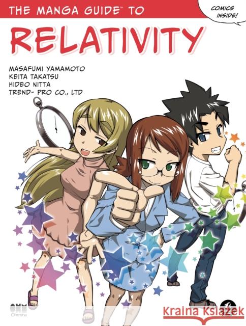 The Manga Guide to Relativity Nitta, Hideo 9781593272722 No Starch Press,US - książka