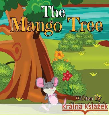 The Mango Tree Chaya Alenick 9780692065921 Chaya Alenick - książka