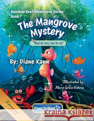 The Mangrove Mystery Mary Grace Victoria Diane Kann 9781968245658 Kannceptual Creations LLC - książka