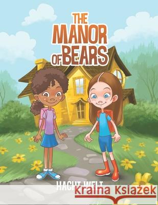 The Manor of Bears Hachi Weli 9781838496807 Rising Star Publishing - książka