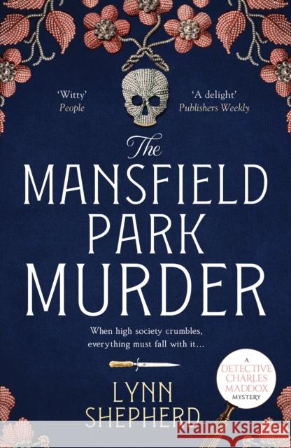 The Mansfield Park Murder: A gripping historical detective novel Shepherd, Lynn 9781804360279 Canelo - książka