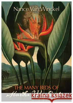 The Many Beds of Martha Washington Nance Va 9780899241814 Lynx House Press - książka