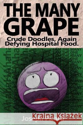 The Many Grape Joseph Picard 9780981396026 Ozero Publishing - książka