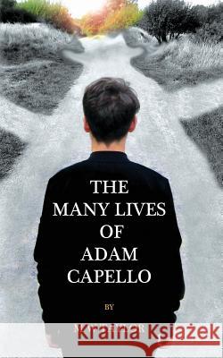 The Many Lives of Adam Capello Mark Taylor   9780995476219 Savant Press - książka