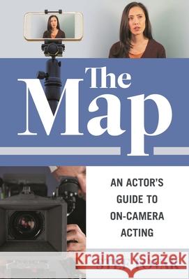 The Map: An Actor's Guide to On-Camera Acting Stef Tovar 9781493060931 Applause Books - książka