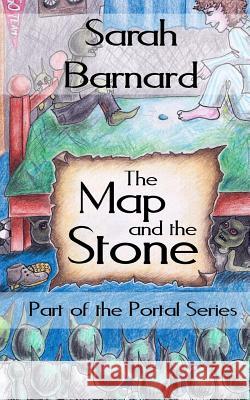 The Map and The Stone Barnard, Sarah 9781449955090 Createspace - książka