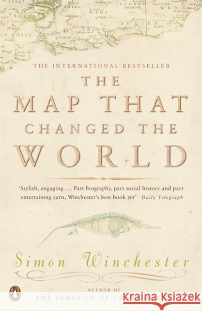 The Map That Changed the World: A Tale of Rocks, Ruin and Redemption Simon Winchester 9780140280395 Penguin Books Ltd - książka