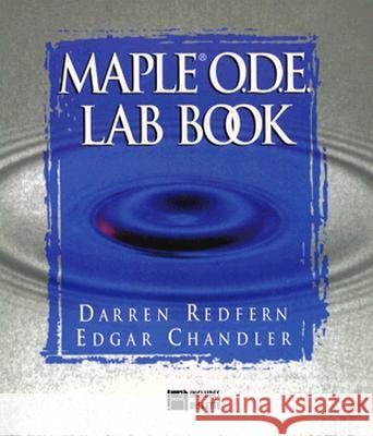 The Maple(r) O.D.E. Lab Book Redfern, Darren 9780387947334 Springer - książka