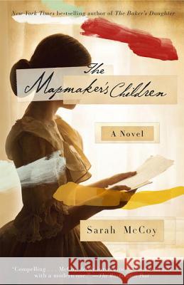 The Mapmaker's Children Sarah McCoy 9780385348928 Broadway Books - książka