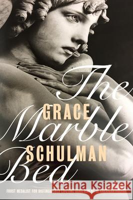 The Marble Bed Schulman, Grace 9781885983831 Turtle Point Press - książka