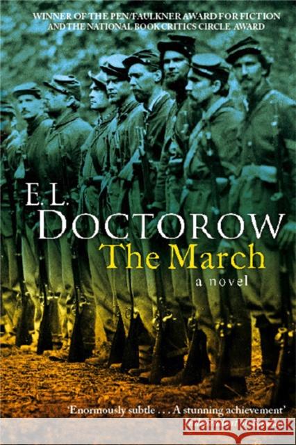 The March: A Novel E. L. Doctorow 9780349119595 ABACUS - książka