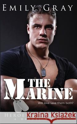The Marine Emily Gray 9780998868417 Fantastic Optimism Publishing - książka